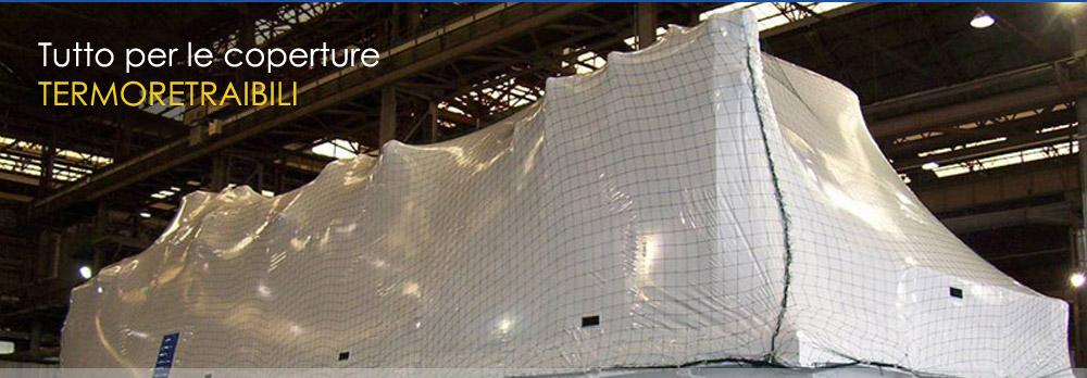 Coperture Termoretraibili
